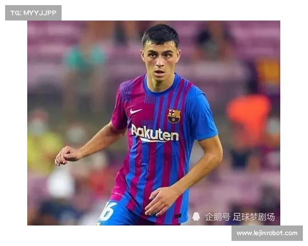 如何通过数据分析与青训系统预测西甲未来足球传奇的崛起